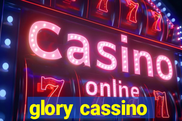 glory cassino